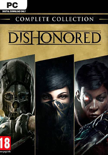 دانلود بازی Dishonored Complete Collection