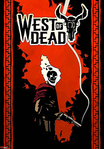 دانلود بازی West of Dead The Path of The Crow Deluxe Edition