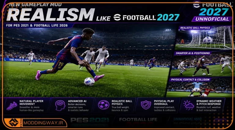 گیم پلی Realism eFootball 2027 Unnoficial برای PES 2021