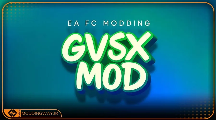 ماد پک GVSX Mod برای FC 26 - ورژن 3.1.1