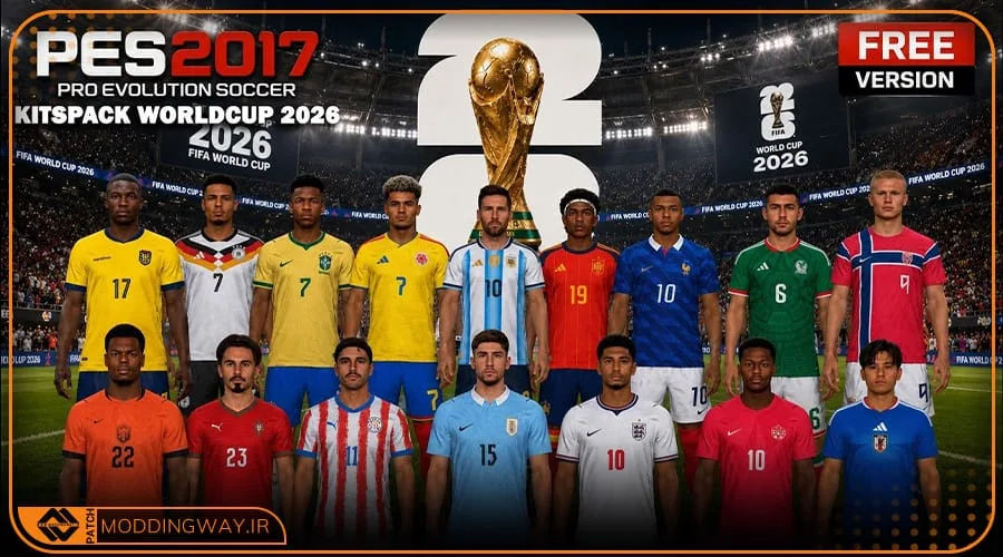 کیت پک World Cup 2026 برای PES 2017