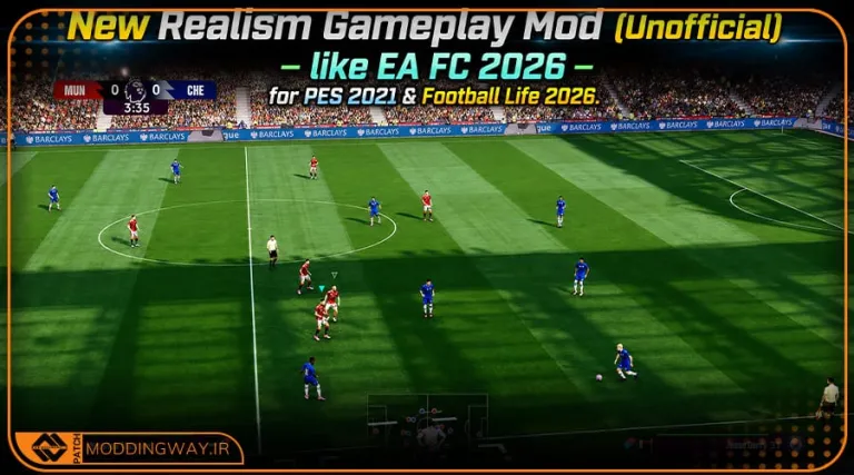 گیم پلی Realism Unofficial like EA FC 2026 برای PES 2021