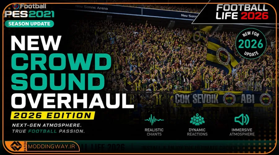 ماد پک تشویق Overhaul 2026 Edition برای PES 2021