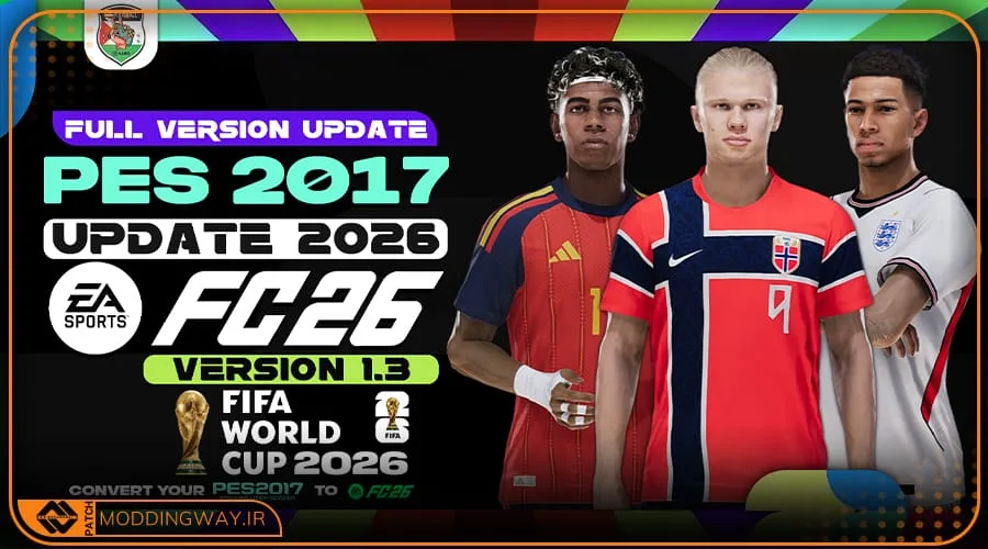 پچ Next Season FC26 برای PES 2017 - آپدیت 1.3