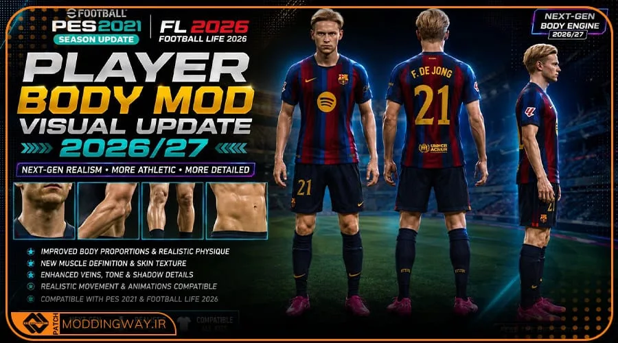 ماد مدل بدن Player Visual Update 2026-27 برای PES 2021