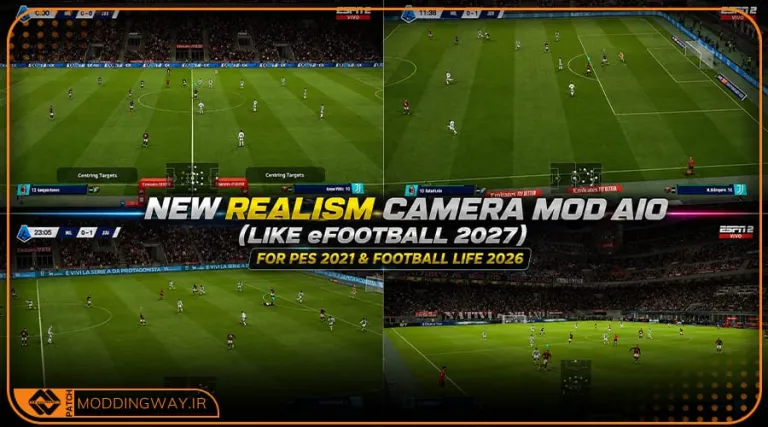 ماد دوربین Like eFootball 2027 برای PES 2021