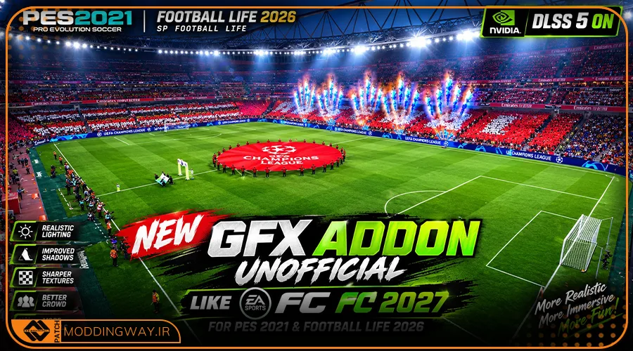 ماد گرافیکی Like EA Sports FC 27 برای PES 2021