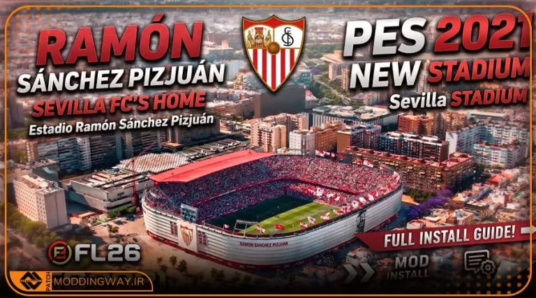 استادیوم Ramon Sanchez Pizjuan 2026 برای PES 2021