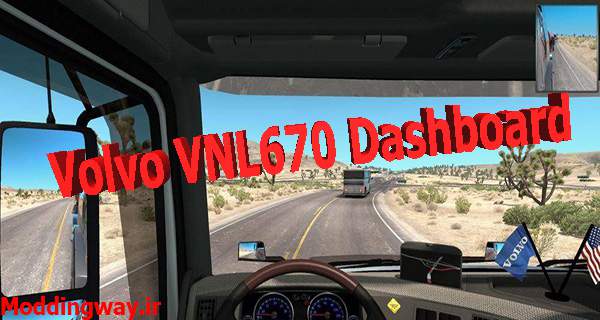 دانلود داشبورد کامیون Volvo VNL670 برای امریکن تراک