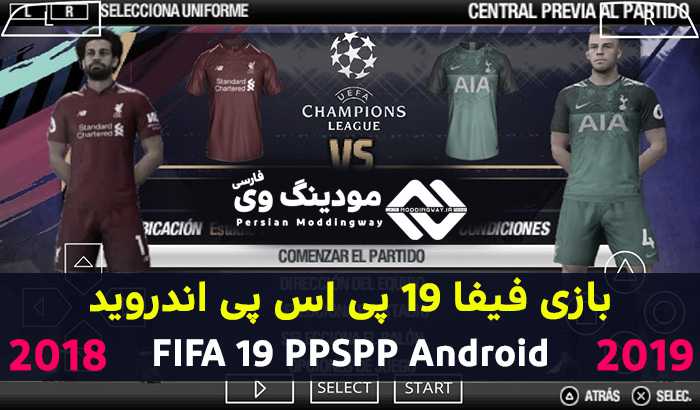 دانلود بازی FIFA 19 برای PPSPP اندروید – بازی فیفا پی اس پی اندروید