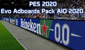 پک ادبورد Evo Adboards Pack AIO برای PES 2020 توسط Chosefs