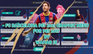 منو گرافیک بارسلونا PES 2021 برای PES 2017