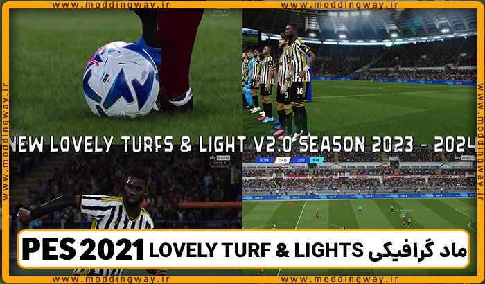 ماد گرافیکی LIGHTS و LOVELY TURFS