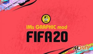 پچ IMs GRAPHIC mod 2.0.0 برای FIFA 20 – فصل 2021/2022