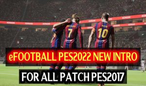 ماد گرافیکی eFootball PES 2022 Intro