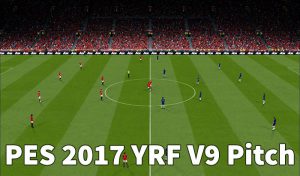 ماد چمن YRF V9 Pitch برای PES 2017 مخصوص استادیوم پک AZ
