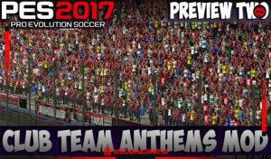 سرود Club Team Anthems v2 برای PES 2017