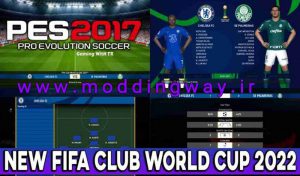 ماد گرافیکی CLUB WORLD CUP 2022 برای PES 2017