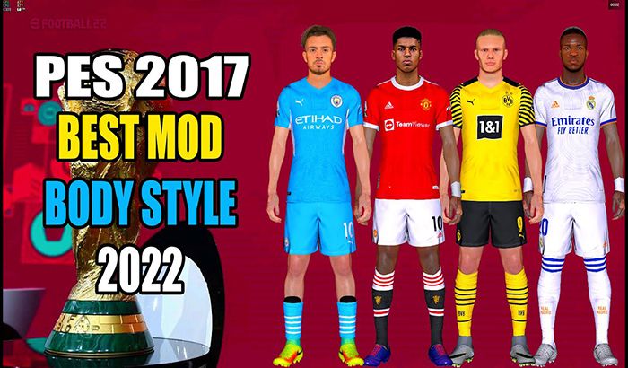 مدل بدن BEST MOD BODY 2022 برای PES 2017