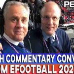 گزارشگر انگلیسی eFootball 2022 برای PES 2017