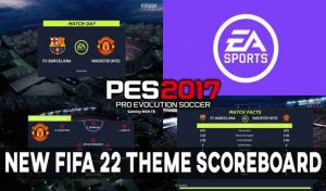 اسکوربورد FIFA 22 برای PES 2017