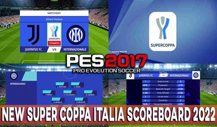 اسکوربورد Super Coppa Italia 2022 برای PES 2017