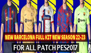 فول کیت FC Barcelona فصل 22-23 برای PES 2017