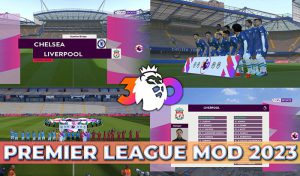 ماد سینماتیک و اسکوربورد Premier League 2023 برای PES 2017