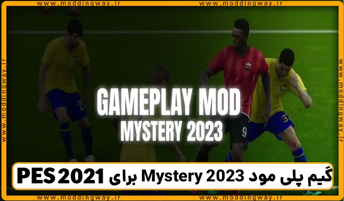 گیم پلی مود Mystery 2023