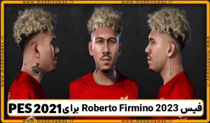 فیس Roberto Firmino 2023