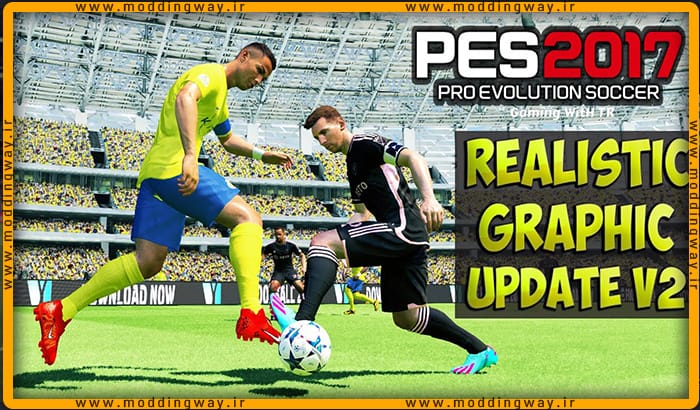 ماد گرافیکی NEW REALISTIC 2024 برای PES 2017