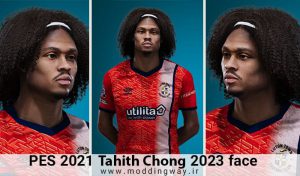 فیس Tahith Chong برای PES 2021