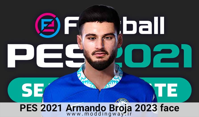 فیس Armando Broja برای PES 2021