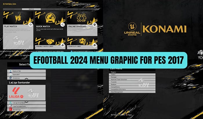 منو گرافیکی Efootball 2024 Yellow Version برای PES 2017