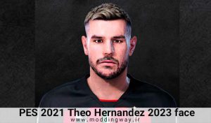 فیس Theo Hernandez برای PES 2021