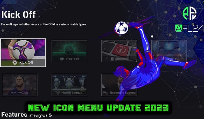 ماد گرافیکی Icon Menu Update 23/24 برای PES 2021
