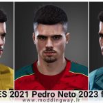 فیس Pedro Neto برای PES 2021 - آپدیت 5 آذر 1402