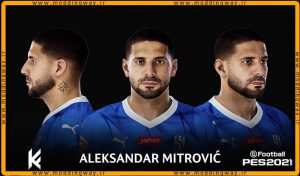 فیس Aleksandar Mitrovic برای PES 2021