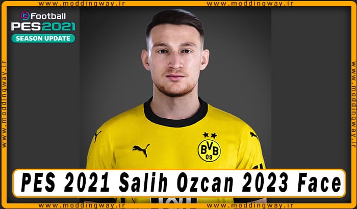 فیس Salih Özcan برای PES 2021