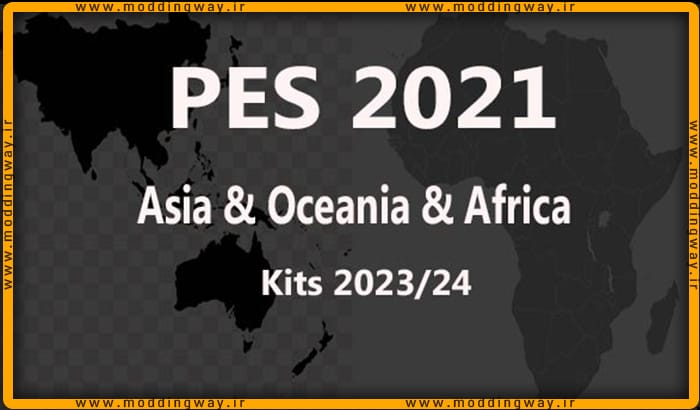 کیت پک Asia & Africa National team 2023 برای PES 2021
