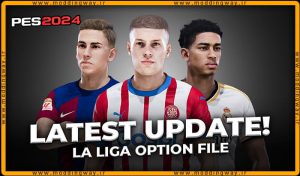 آپشن فایل La Liga Update 2023 برای PES 2021