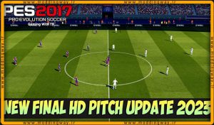 ماد چمن HD Pitch Update 2023 برای PES 2017