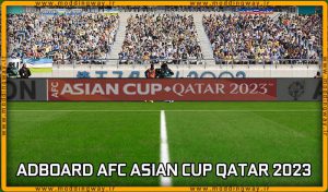پک ادبورد AFC Asian Cup 2023 برای PES 2021