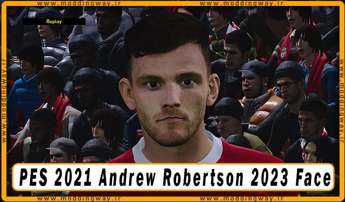 فیس Andrew Robertson برای PES 2021 - آپدیت 7 بهمن 1402