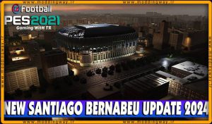 استادیوم Santiago Bernabeu 2024 برای PES 2021