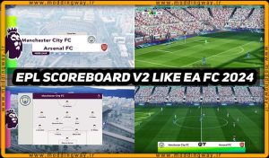 اسکوربرد EPL Like FC24 v2 برای PES 2017