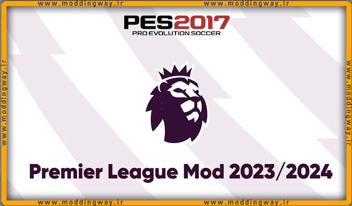 فول ماد گرافیکی Premier League 2023/2024 برای PES 2017