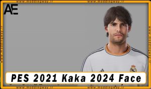 فیس Kaka برای PES 2021