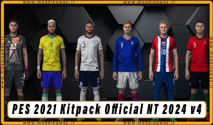 کیت پک Official NT 2024 v4 برای PES 2021