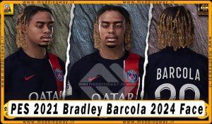 فیس Bradley Barcola برای PES 2021 - آپدیت 25 اردیبهشت 1403